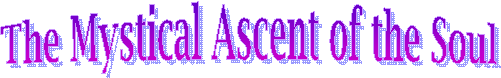 The Mystical Ascent of the Soul