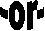 -or-